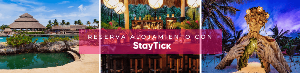 Los mejores hoteles y restaurantes en Riviera Maya. Reserva con StayTick